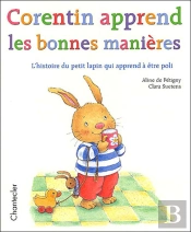 Corentin Apprend Les Bonnes Manieres