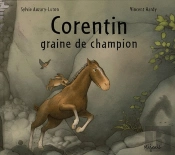 Corentin, Graine De Champion