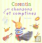 Corentin ; Jolies Chansons Et Comptines