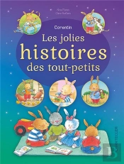Corentin ; Les Jolies Histoires Des Tout-Petits