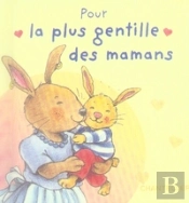 Corentin ; Pour La Plus Gentille Des Mamans