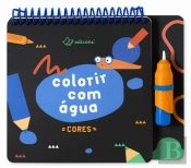 Cores - Colorir com Água