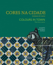 Cores na Cidade | Colours in Town