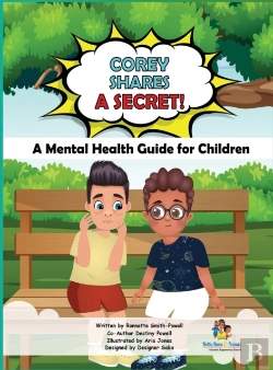 Bertrand.pt - Corey Shares A Secret! A Mental Health Guide For Children
