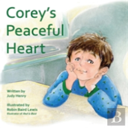 Corey'S Peaceful Heart
