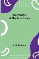 Corianton; A Nephite Story