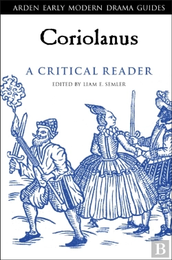 Bertrand.pt - Coriolanus: A Critical Reader