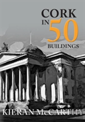 Cork In 50 Buildings