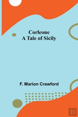 Bertrand.pt - Corleone; A Tale Of Sicily