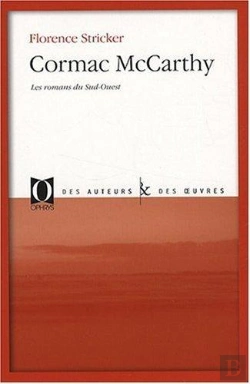 Bertrand.pt - Cormac Mccarthy ; Les Romans Du Sud-Ouest