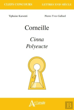 Bertrand.pt - Corneille ; Cinna, Polyeucte