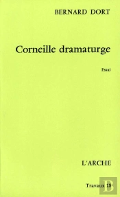 Corneille Dramaturge