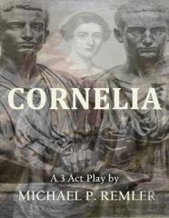 Cornelia, A 3 Act Play