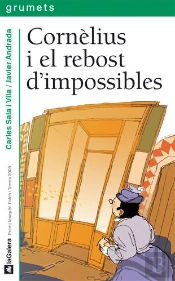 Cornèlius I El Rebost D'Impossibles