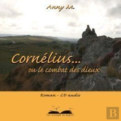 Bertrand.pt - Cornélius... Ou Le Combat Des Dieux