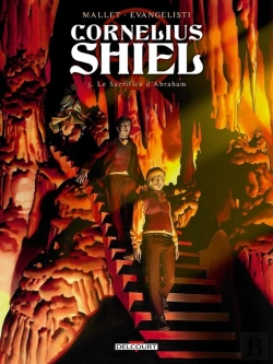 Bertrand.pt - Cornélius Shiel Tome 3 ; Le Sacrifice D'Abraham