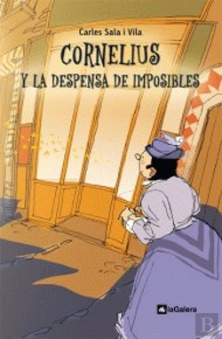 Bertrand.pt - Cornelius Y La Despensa De Imposibles