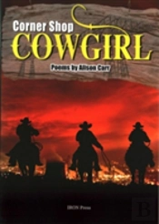 Corner Shop Cowgirl