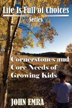 Bertrand.pt - Cornerstones And Core Needs Of Growing Kids