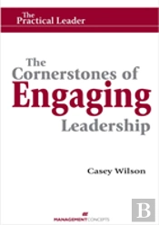 Cornerstones Of Engaging Leadership