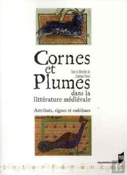 Bertrand.pt - Cornes Et Plumes Dans La Littérature Médiévale