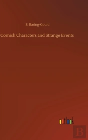 Cornish Characters And Strange Events