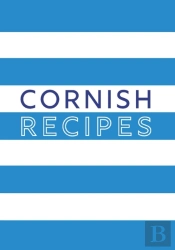 Cornish Recipes