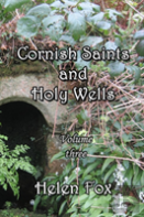 Cornish Saints And Holy Wells - Volume 3