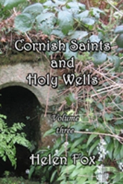 Cornish Saints And Holy Wells - Volume 3