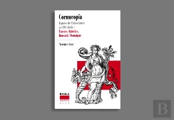 Bertrand.pt - Cornucopia ; Figures De L'Abondance Au Xvi Siècle: Erasme, Rabelais, Ronsard, Montaigne