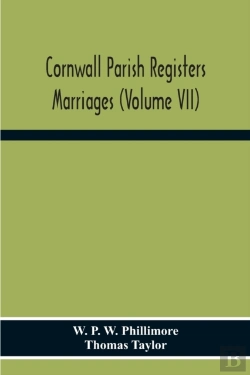 Bertrand.pt - Cornwall Parish Registers. Marriages (Volume Vii)