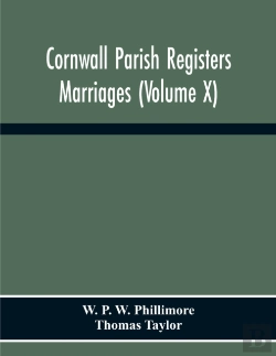 Bertrand.pt - Cornwall Parish Registers. Marriages (Volume X)