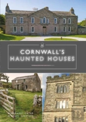 Cornwall'S Haunted Houses