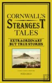 Cornwall'S Strangest Tales