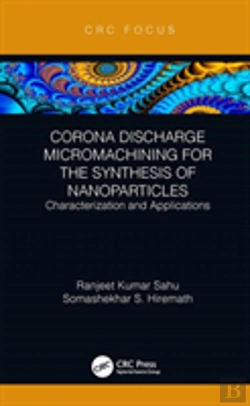 Bertrand.pt - Corona Discharge Micromachining For The Synthesis Of Nanoparticles