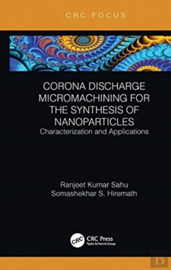 Bertrand.pt - Corona Discharge Micromachining For The Synthesis Of Nanoparticles