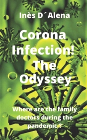 Corona Infection! The Odyssey