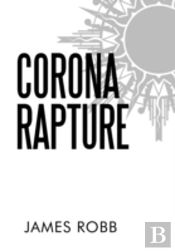 Corona Rapture