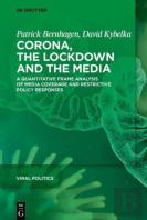 Corona, The Lockdown, And The Media