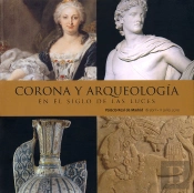 Corona Y Arqueología En El Siglo De Las Luces