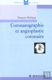 Coronarographie Et Angioplastie Coronaire