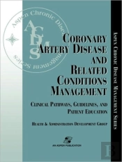 Coronary Artery Disease And Related Conditions Management