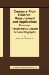 Coronary Flow Reserve - Measurement And Application: Focus On Transthoracic Doppler Echocardiography