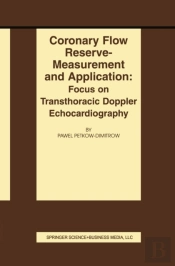 Coronary Flow Reserve - Measurement And Application: Focus On Transthoracic Doppler Echocardiography