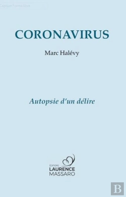 Bertrand.pt - Coronavirus - Autopsie D'Un Delire