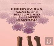 Coronavirus, Class And Mutual Aid In The United Kingdom
