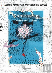 Coronavírus - Drama em 3 Actos