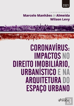 Bertrand.pt - Coronavírus: Impactos No Direito Imobiliário, Urbanístico E Na Arquitetura Do Espaço Urbano