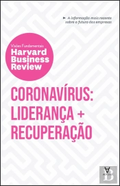Coronavírus: Liderança + Recuperação