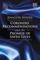 Coroners' Recommendations And The Promise Of Saved Lives